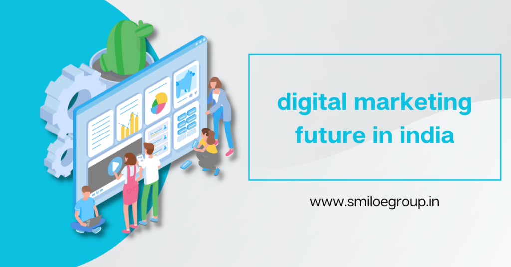 digital marketing future in india