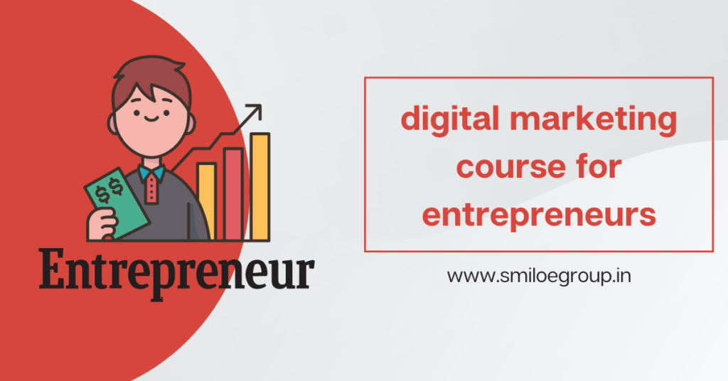 digital marketing course for entrepreneurs