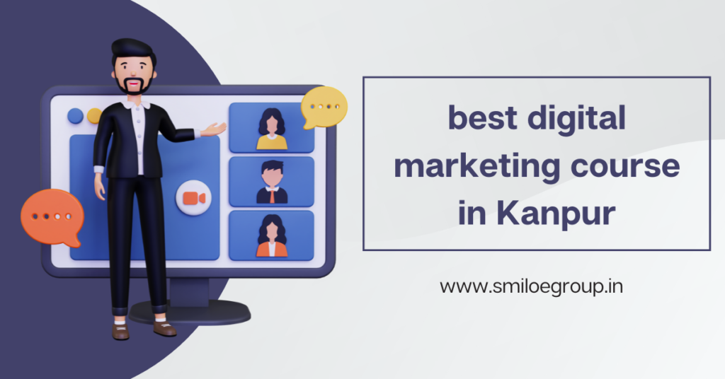best digital marketing course in Kanpur