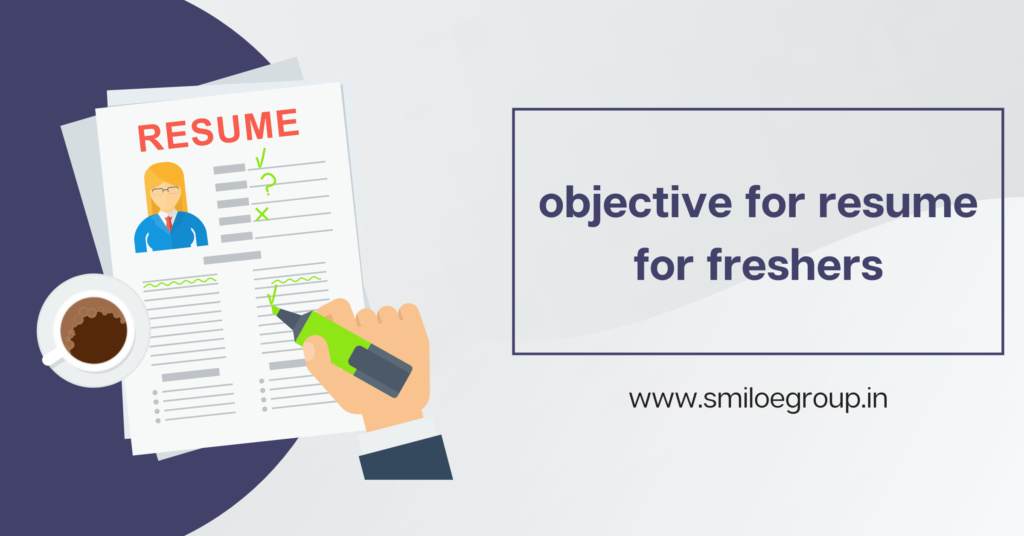 objective for resume for freshers